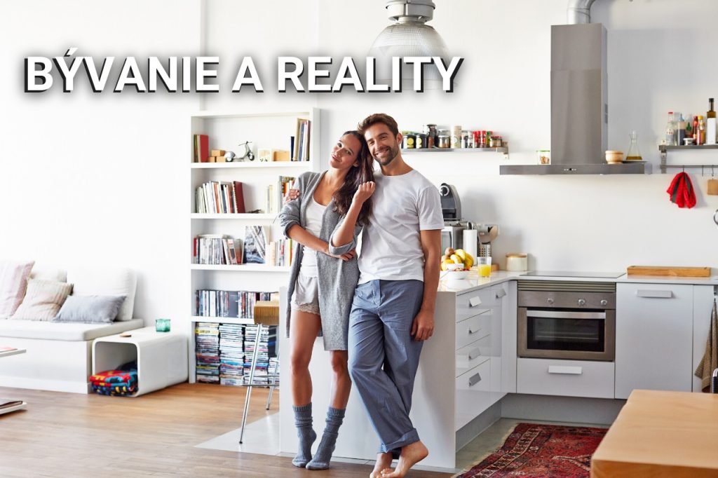bývanie a reality